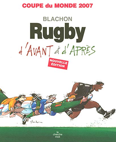 RUGBY D'AVANT ET D'APRÈS