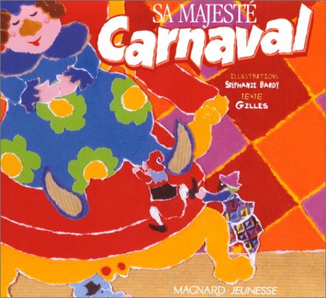SA MAJESTÉ CARNAVAL
