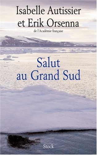 SALUT AU GRAND SUD