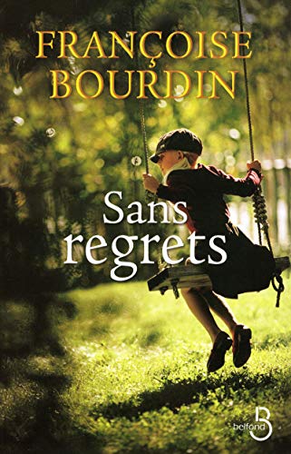 SANS REGRETS