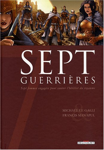 SEPT GUERRIÈRES