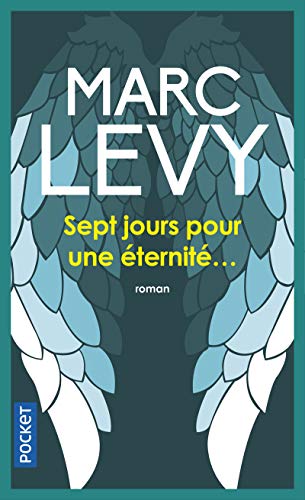 SEPT JOURS POUR UNE ÉTERNITÉ