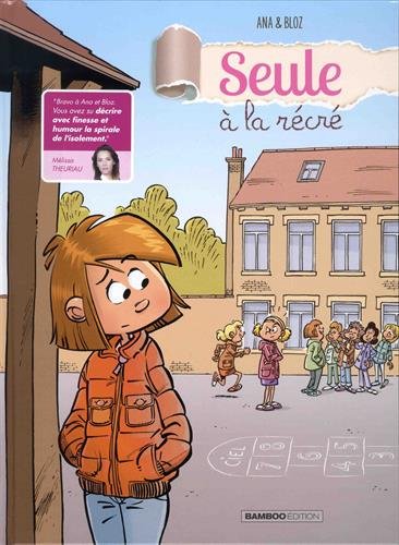 SEULE À LA RÉCRÉ
