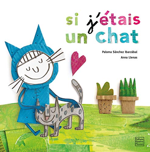 SI J'ÉTAIS UN CHAT