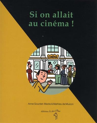 SI ON ALLAIT AU CINÉMA !