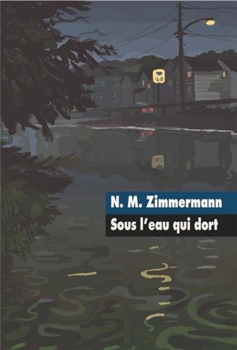 SOUS L'EAU QUI DORT