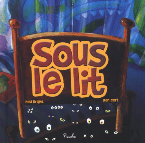 SOUS LE LIT