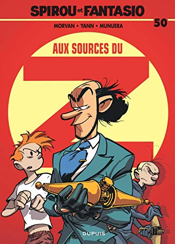 SPIROU ET FANTASIO : AUX SOURCES DU Z   T50