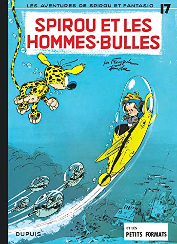 SPIROU ET FANTASIO: SPIROU ET LES HOMMES-BULLES  N°17
