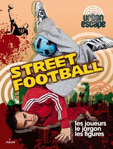 STREET FOOTBALL