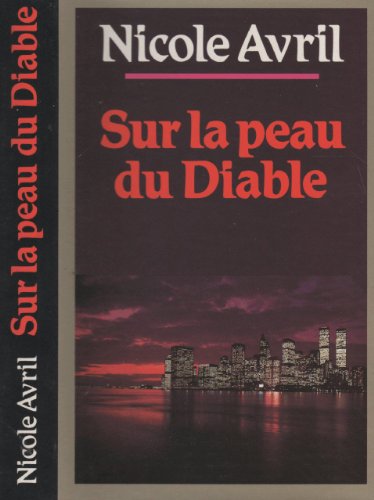 SUR LA PEAU DU DIABLE