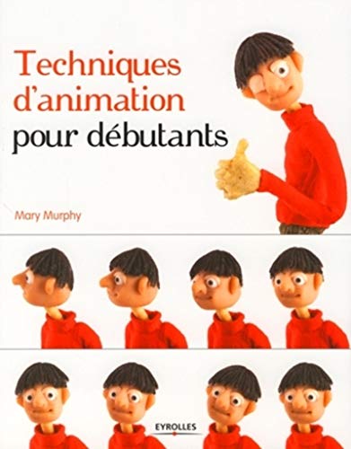 TECHNIQUES D'ANIMATION POUR DÉBUTANTS