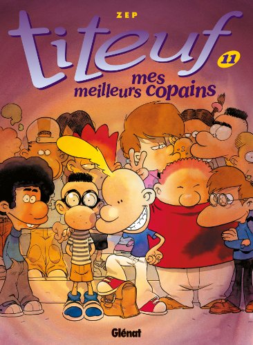 TITEUF :MES MEILLEURS COPAINS N°11