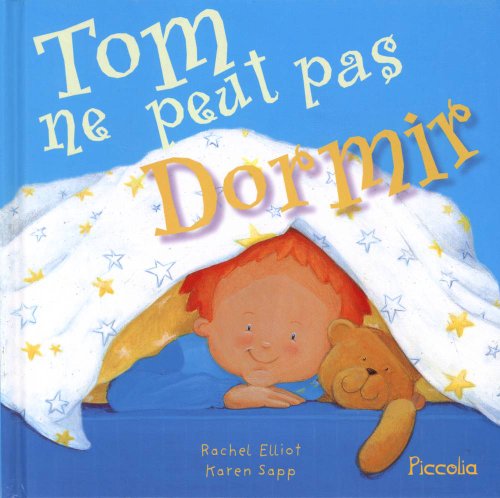 TOM NE PEUT PAS DORMIR