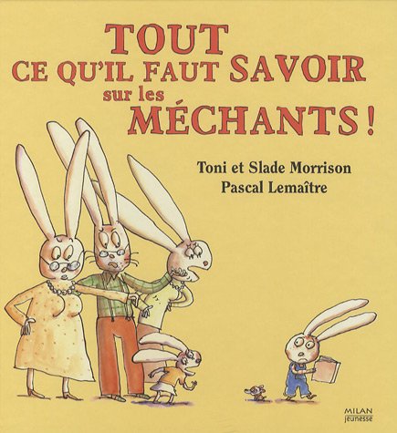 TOUT CE QU'IL FAUT SAVOIR SUR LES MÉCHANTS
