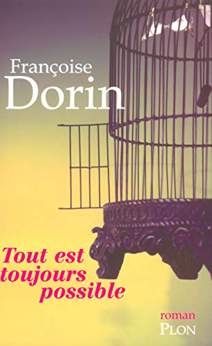 TOUT EST TOUJOURS POSSIBLE