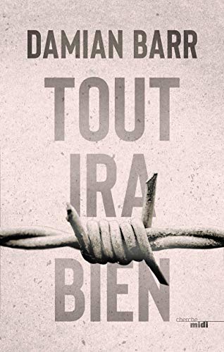 TOUT IRA BIEN