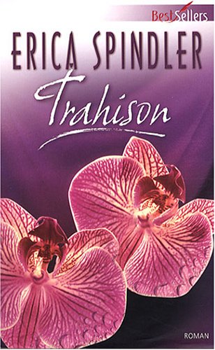 TRAHISON