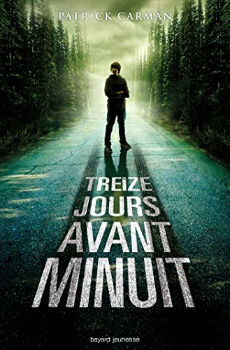 TREIZE JOURS AVANT MINUIT