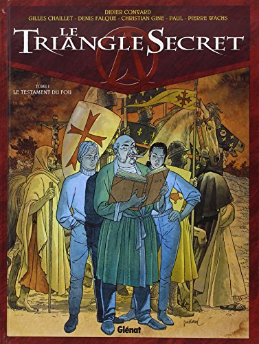 TRIANGLE SECRET (LE): LE TESTAMENT DU FOU T1