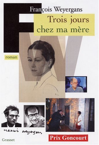 TROIS  JOURS CHEZ MA MÈRE