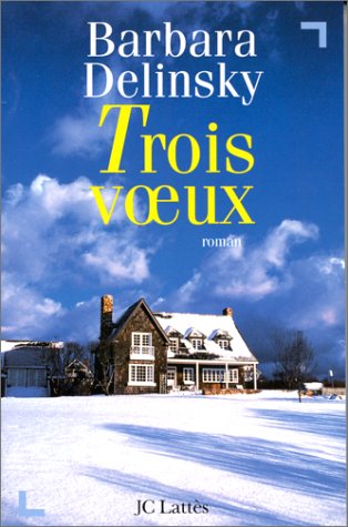 TROIS VOEUX