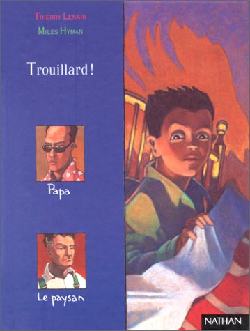 TROUILLARD !