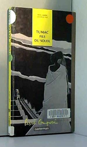 TUMAC FILS DU SOLEIL