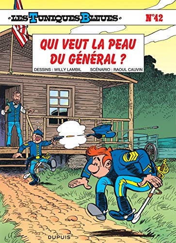 TUNIQUES BKEUES (LES):  QUI VEUT LA PEAU DU GÉNÉRAL ? N°42