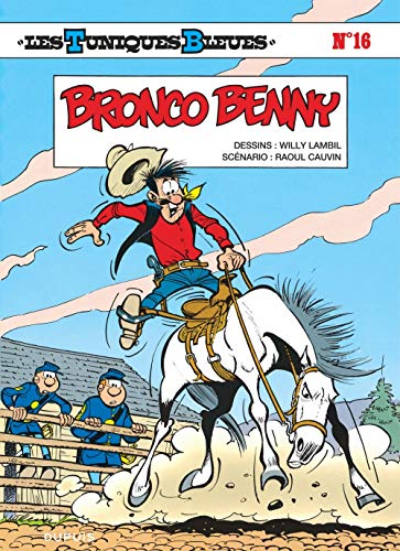 TUNIQUES BLEUES (LES) N°16 (BRONCO BENNY               N°16