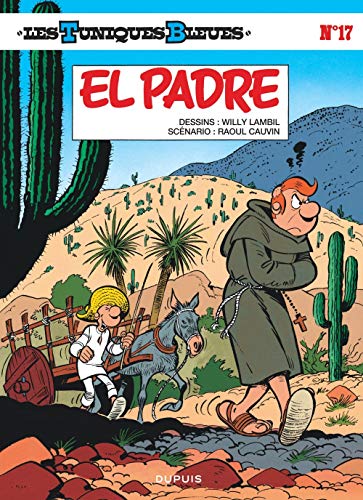TUNIQUES BLEUES (LES) N° 17 (EL PADRE