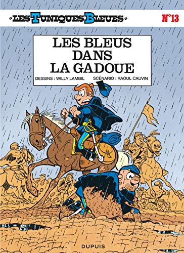 TUNIQUES BLEUES (LES BLEUS DANS LA GADOUE) LES    N°13