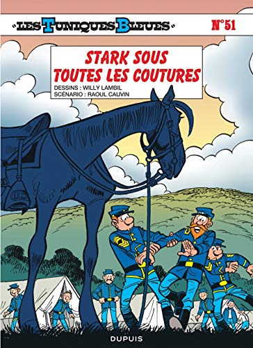 TUNIQUES BLEUES : STARK SOUS TOUTES LES COUTURES (LES)     T51