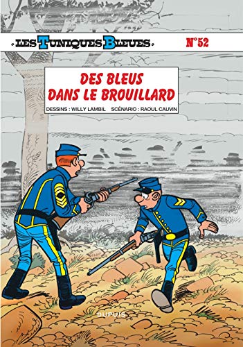 TUNIQUES BLEUES  T 52 : DES BLEUS DANS LE BROUILLARD