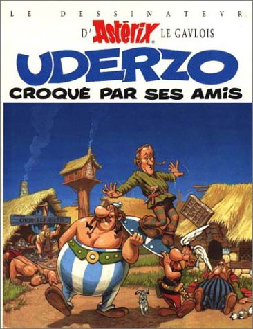 UDERZO CROQUÉ PAR SES AMIS