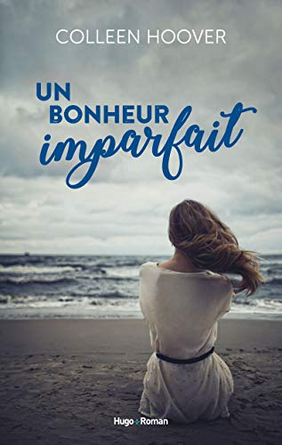 UN BONHEUR IMPARFAIT