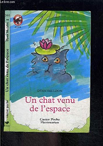 UN CHAT VENU DE L'ESPACE