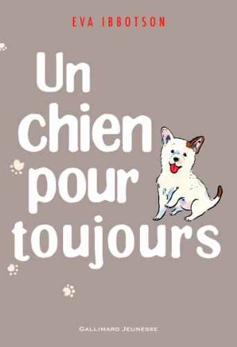 UN CHIEN POUR TOUJOURS