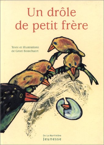UN DRÔLE DE PETIT FRÈRE