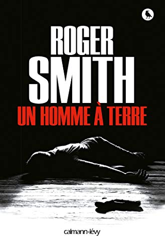 UN HOMME À TERRE