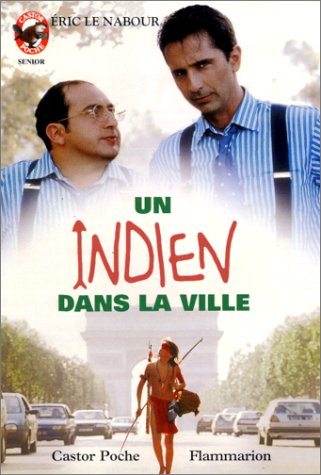 UN INDIEN DANS LA VILLE