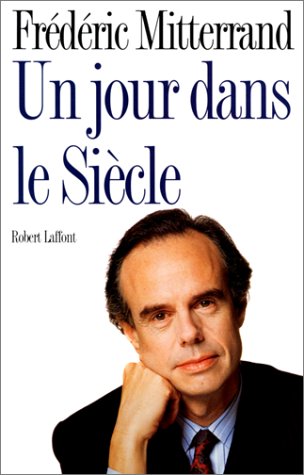 UN JOUR DANS LE SIÈCLE