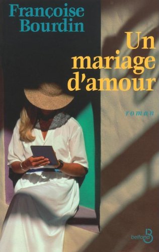 UN MARIAGE D'AMOUR