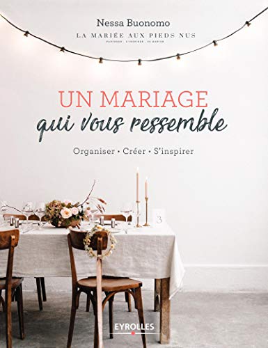 UN  MARIAGE QUI VOUS RESSEMBLE