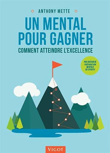 UN MENTAL POUR GAGNER