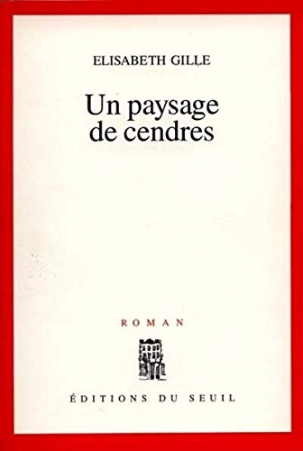 UN PAYSAGE DE CENDRES