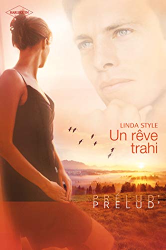 UN RÊVE TRAHI