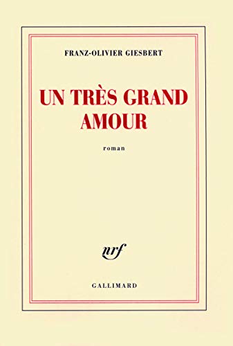 UN TRÈS GRAND AMOUR