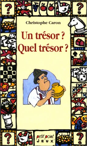 UN TRÉSOR?QUEL TRÉSOR
