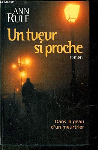 UN TUEUR SI PROCHE